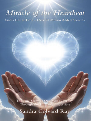 cover image of Miracle of the Heartbeat